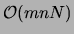 ${\cal O}(mnN)$