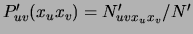 $P'_{uv}( x_ux_v)=N'_{uvx_ux_v}/{N'}$