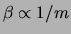 $\beta \propto 1/m$
