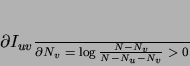 \begin{displaymath}
\frac{\partial I_{uv}}{\partial N_v}\; = \; \log \frac{N-N_v}{N-N_u-N_v} \;>\;0
\end{displaymath}