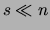 $s \ll n$