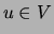 $u\in V$