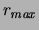 $r_{\it max}$