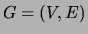 $G = (V,E)$